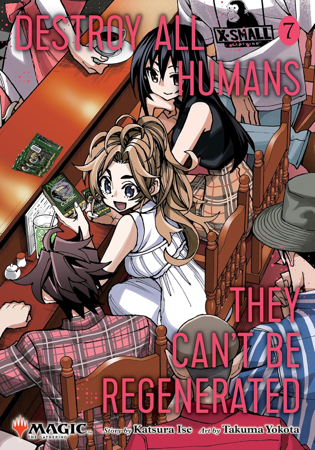 Destroy All Humans. They Can't Be Regenerated Vol. 7